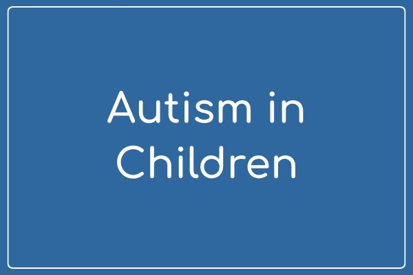 Autism in Children Graphic