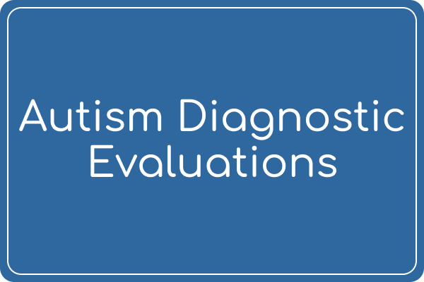 Autism Diagnostic Evaluations Graphic